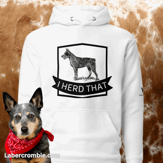 I Herd That Unisex Hoodie