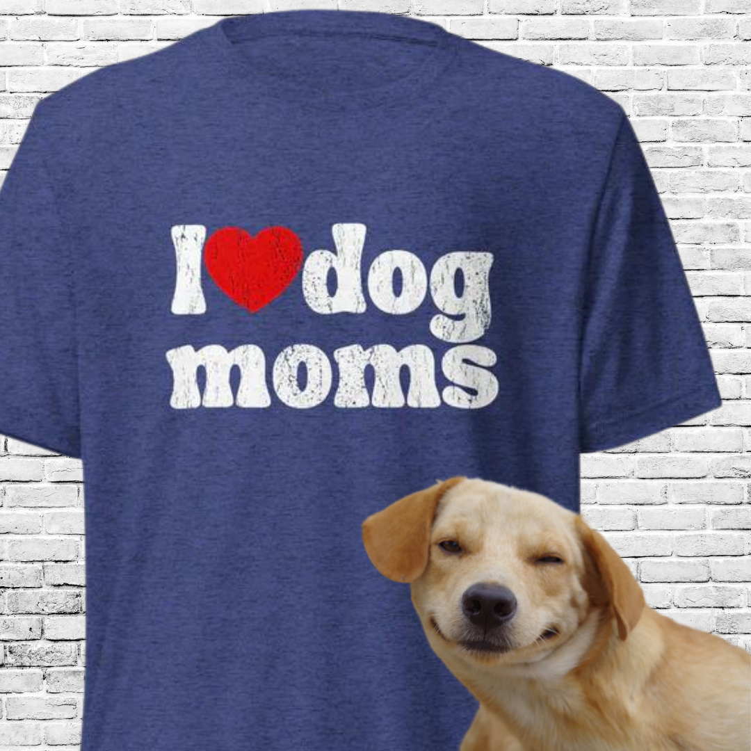 I Love Dog Moms Short sleeve t-shirt