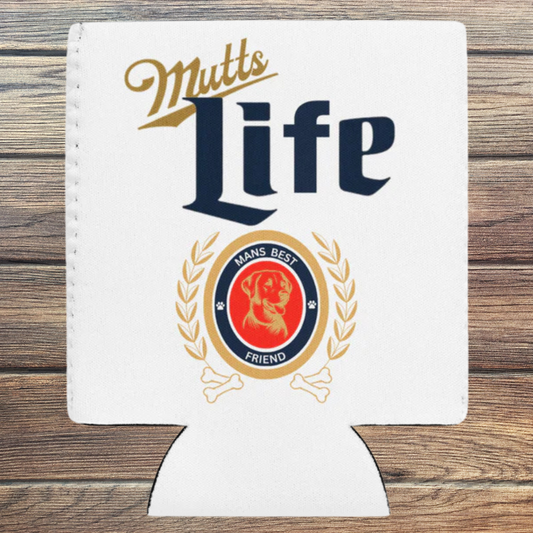 Mutts Life Can cooler