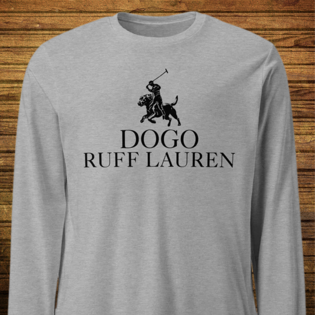 DOGO RUFF LAUREN Unisex Long Sleeve Tee