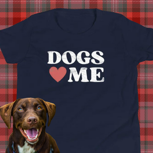 Dogs Love Me Youth Short Sleeve T-Shirt