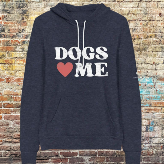Dogs Love Me Unisex hoodie