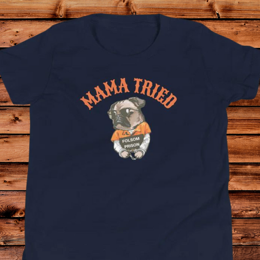 Mama Tried Youth Short Sleeve T-Shirt