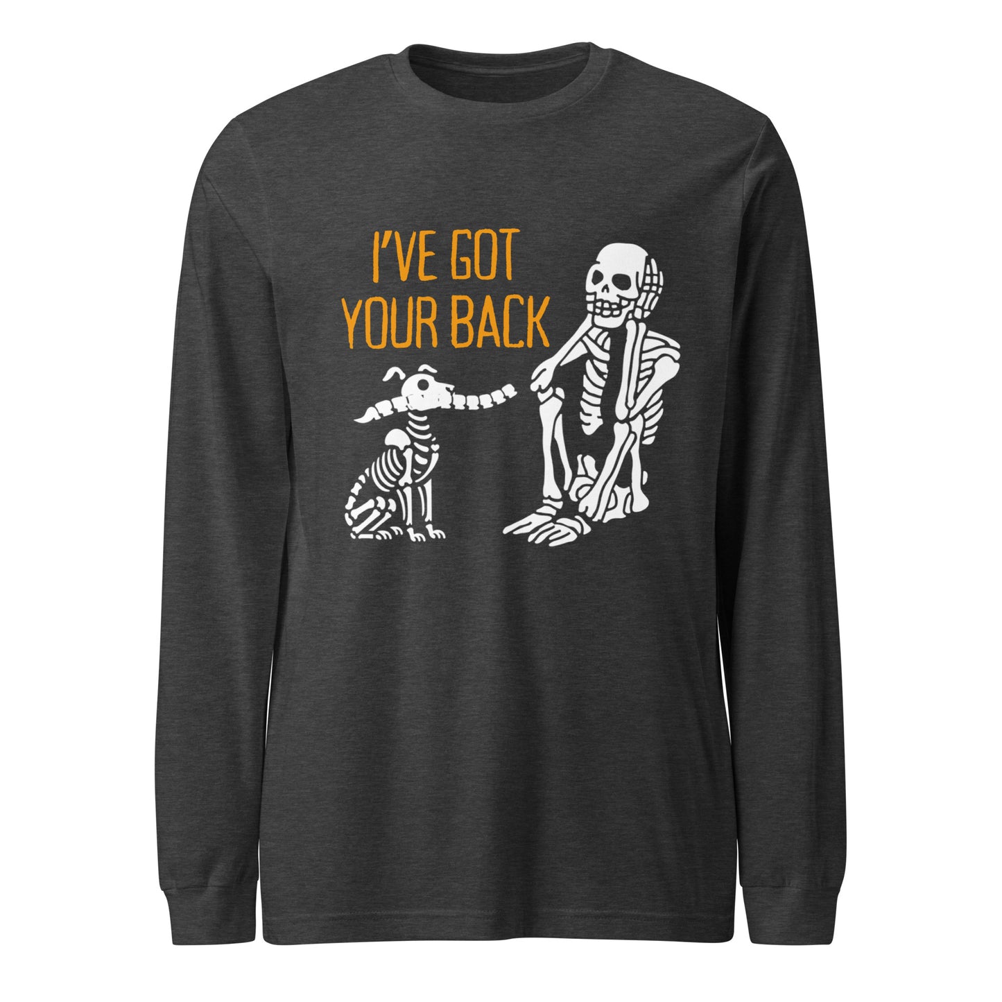 I've Got Your Back Unisex Long Sleeve Tee