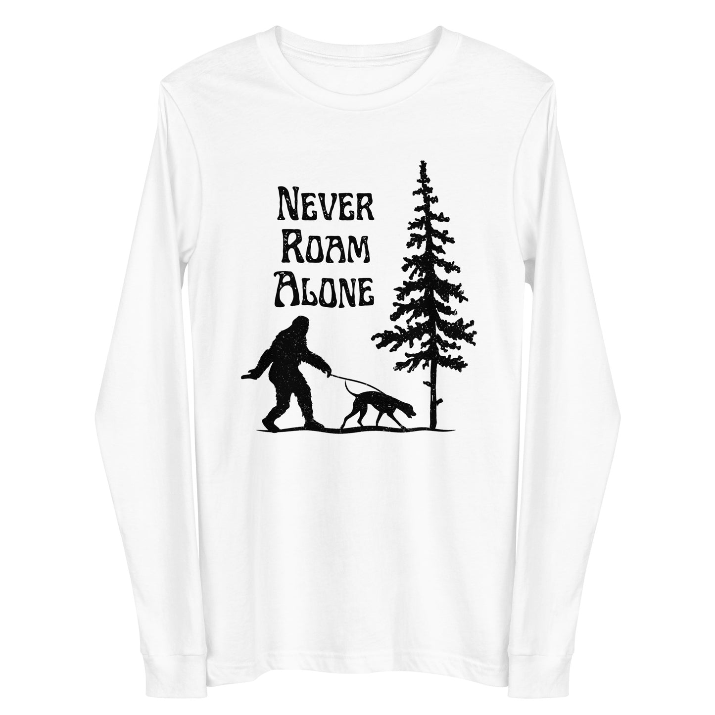 Never Roam Alone Unisex Long Sleeve Tee
