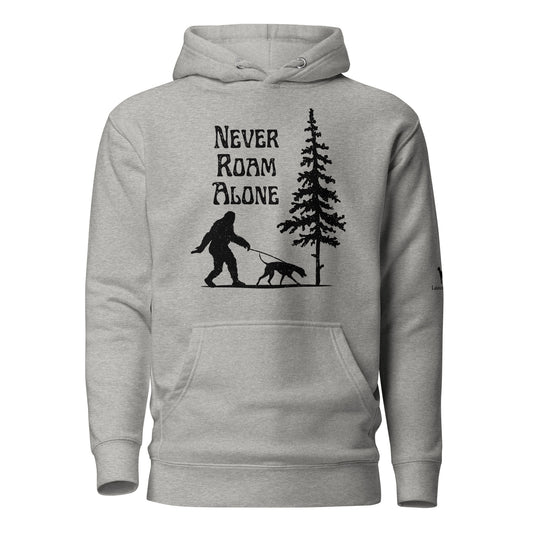 Never Roam Alone Unisex Hoodie