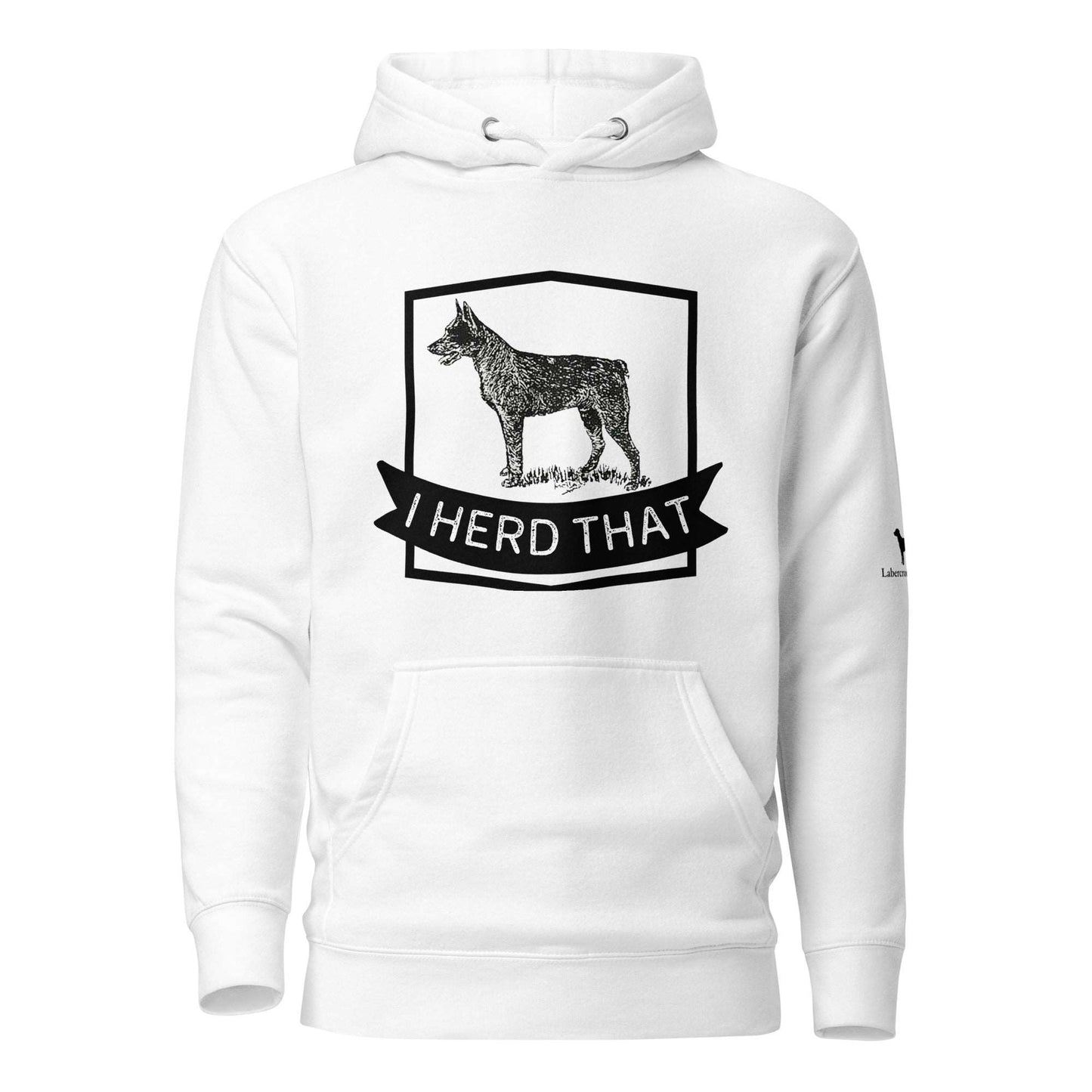 I Herd That Unisex Hoodie