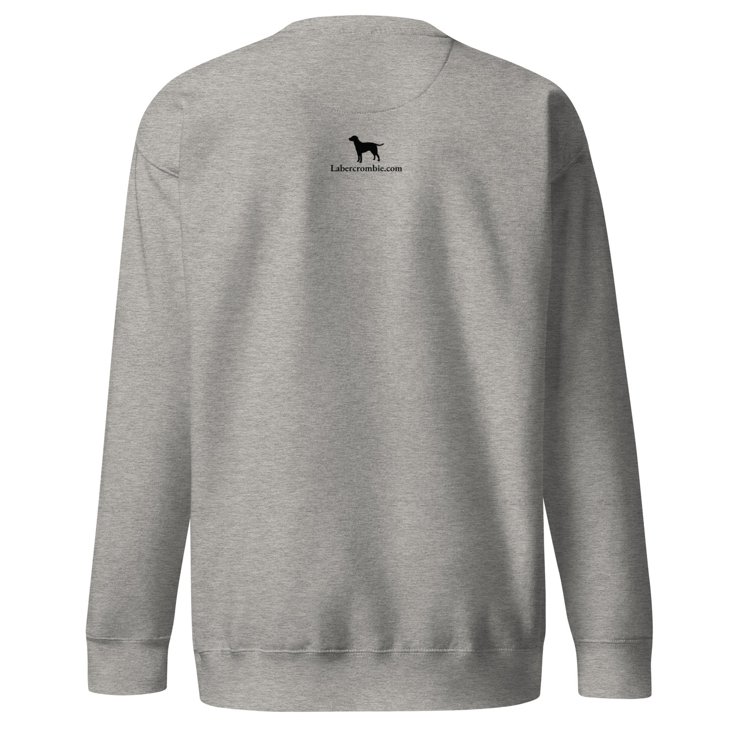 Labercrombie Shaggy Dog Unisex Premium Sweatshirt