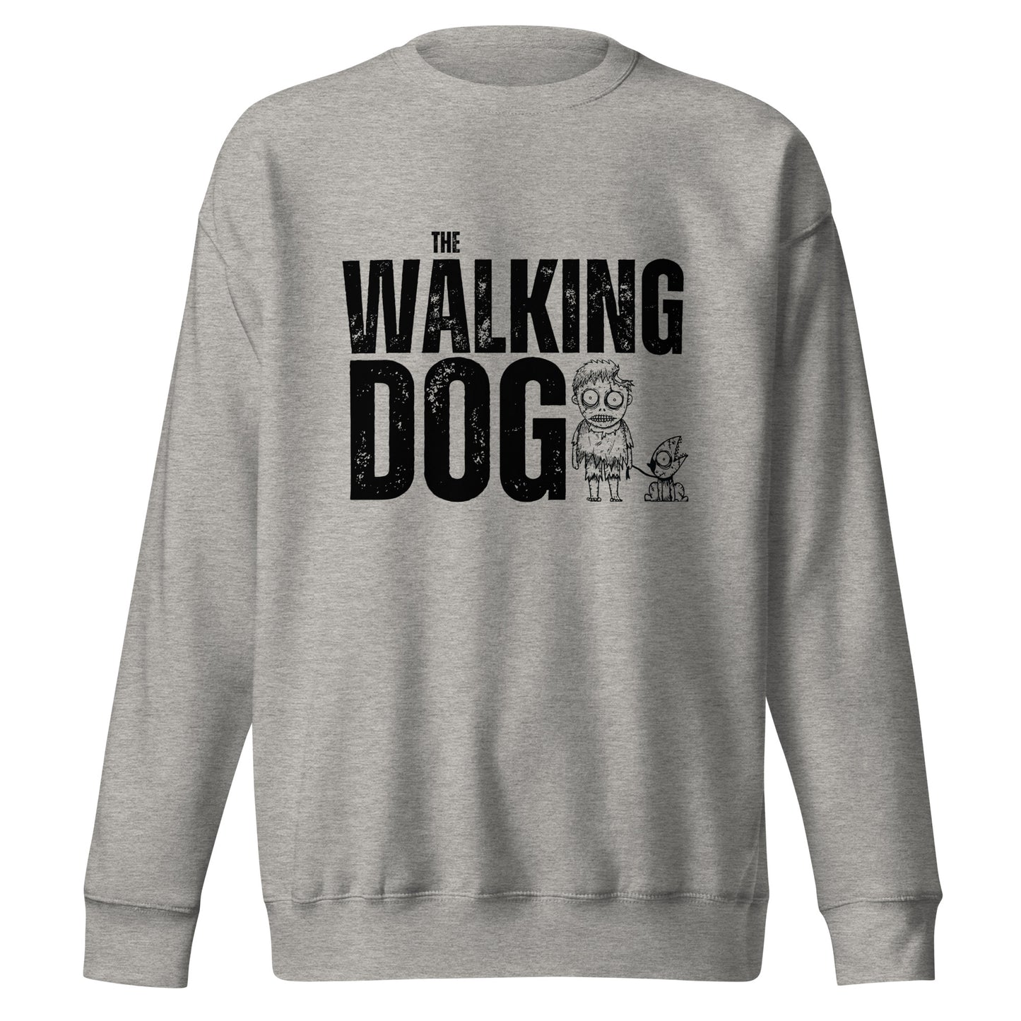 The Walking Dog Unisex Premium Sweatshirt