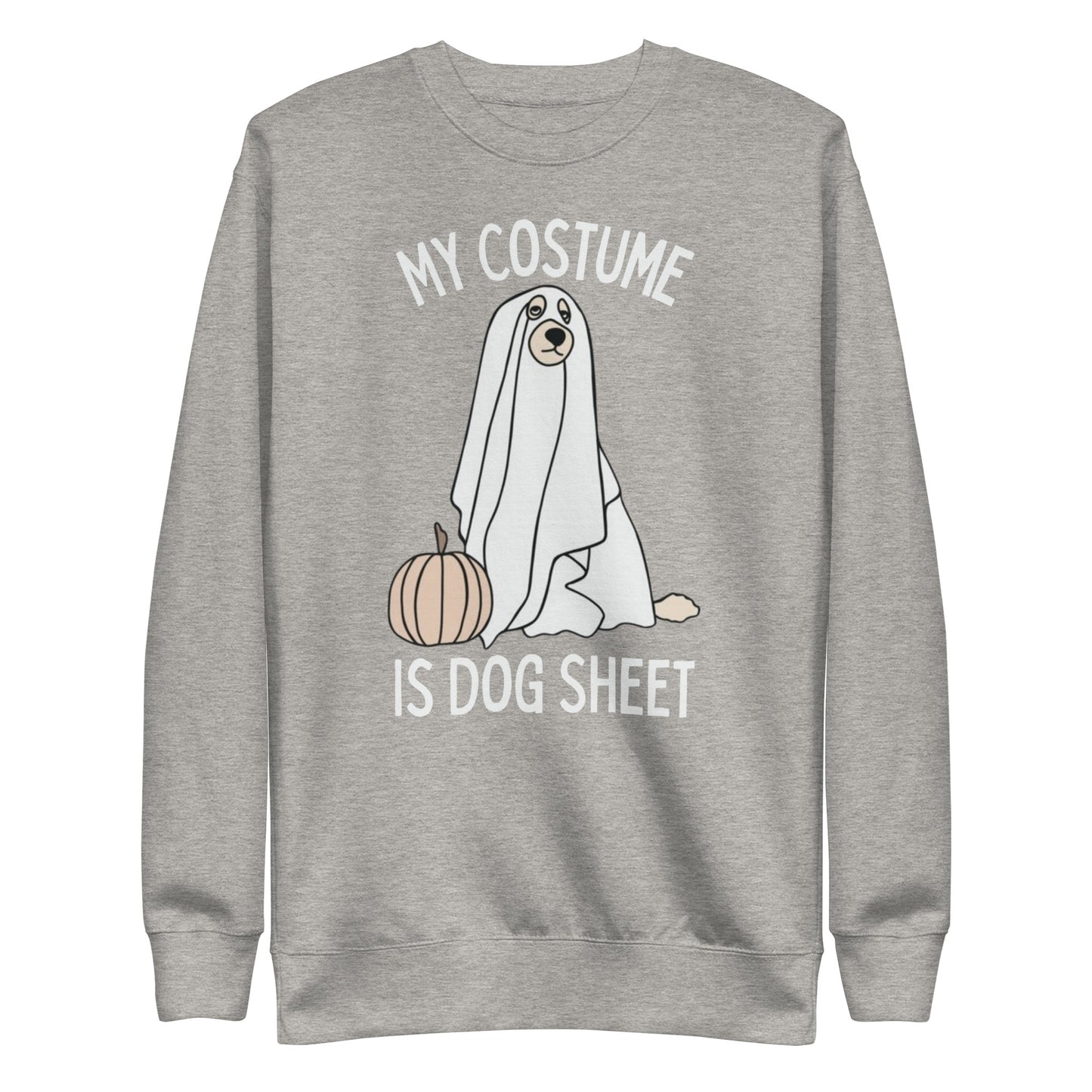 Dog Sheet Costume Unisex Premium Sweatshirt