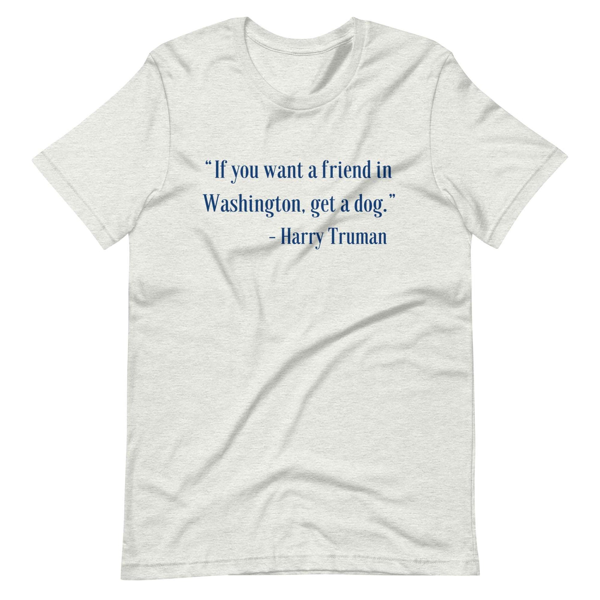 A friend in washington Unisex t-shirt