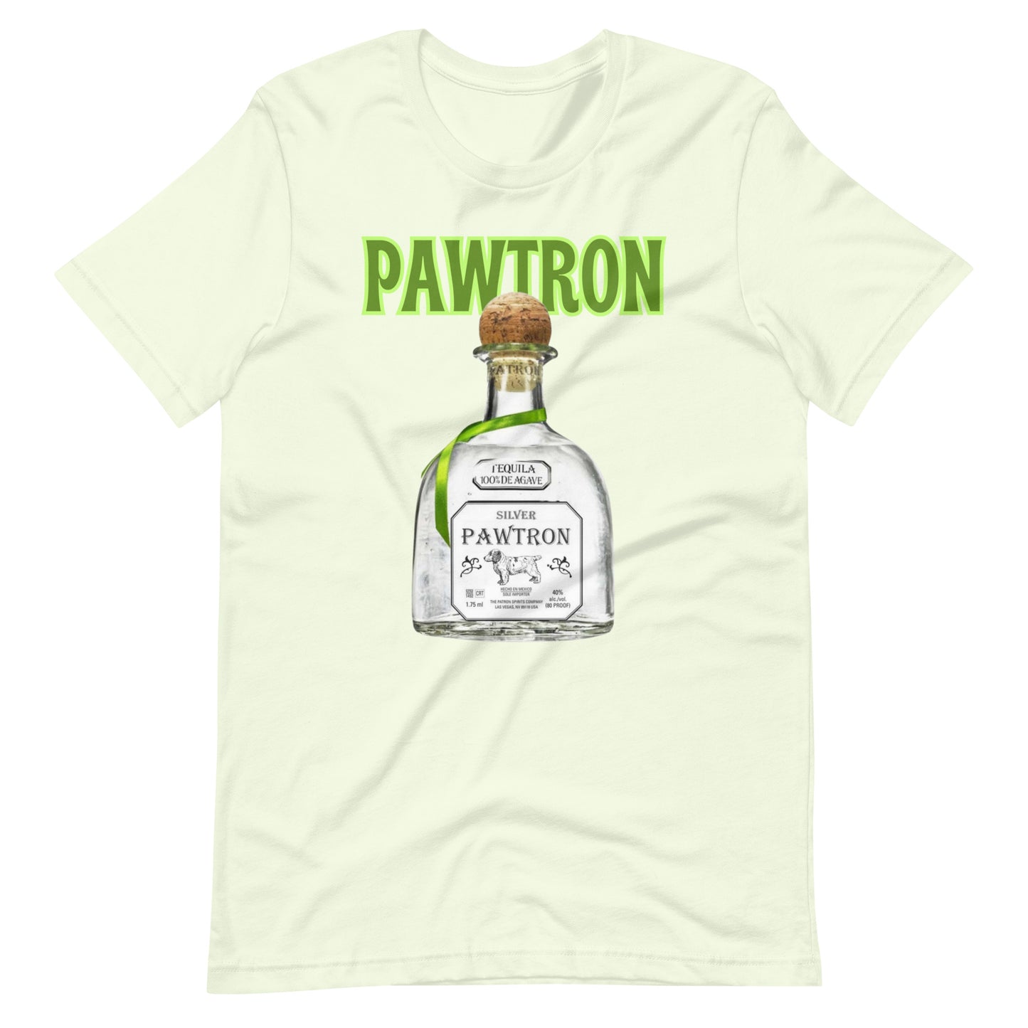 Pawtron Tequila Unisex t-shirt