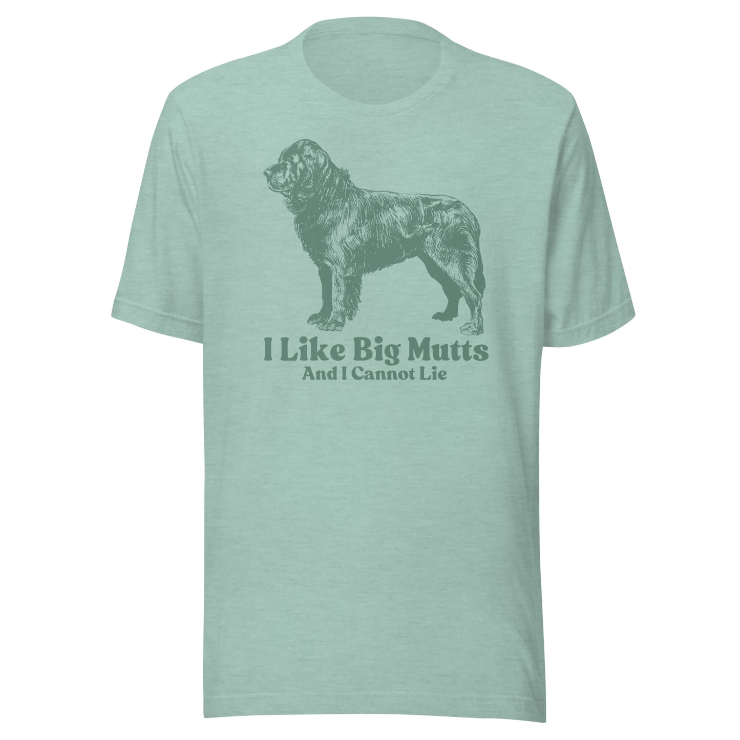 I Like Big Mutts Unisex t-shirt