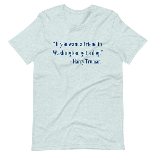 A friend in washington Unisex t-shirt