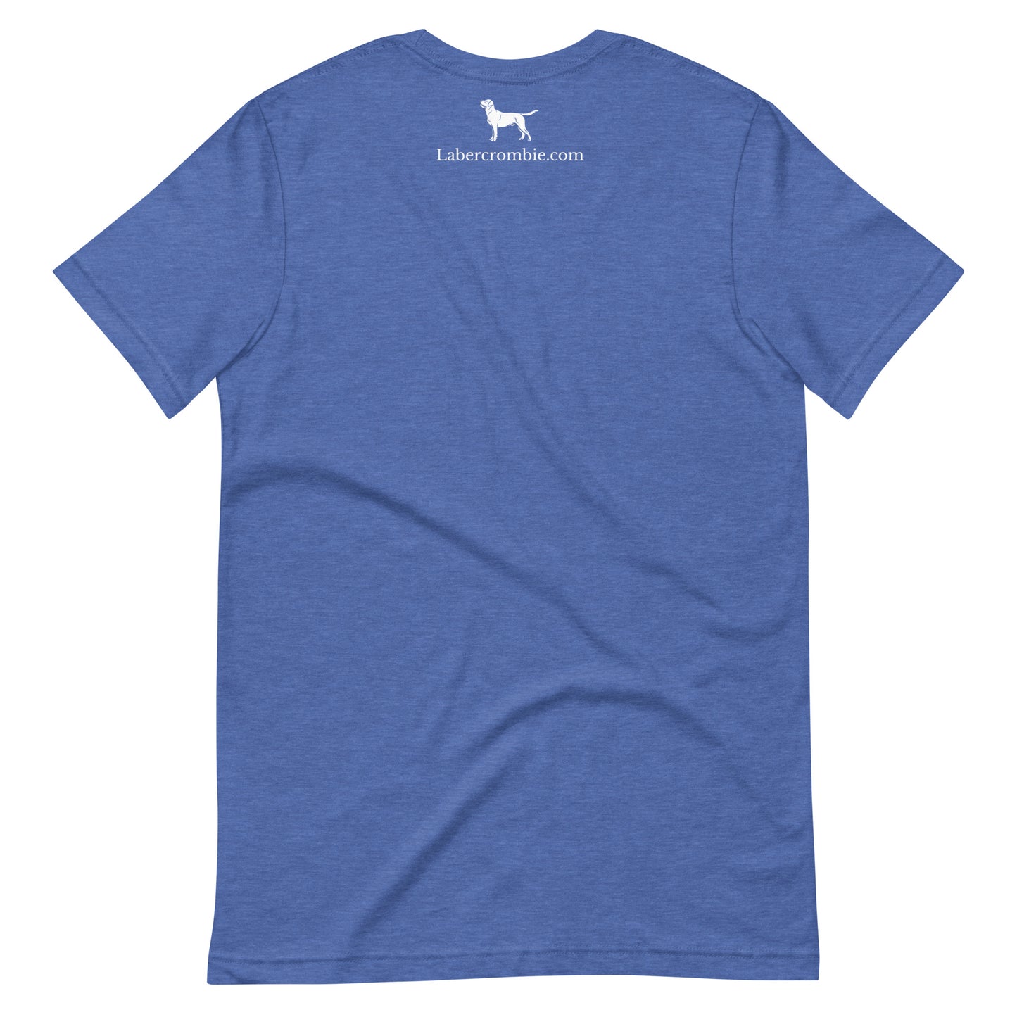 Our dog doesn't like you Unisex t-shirt