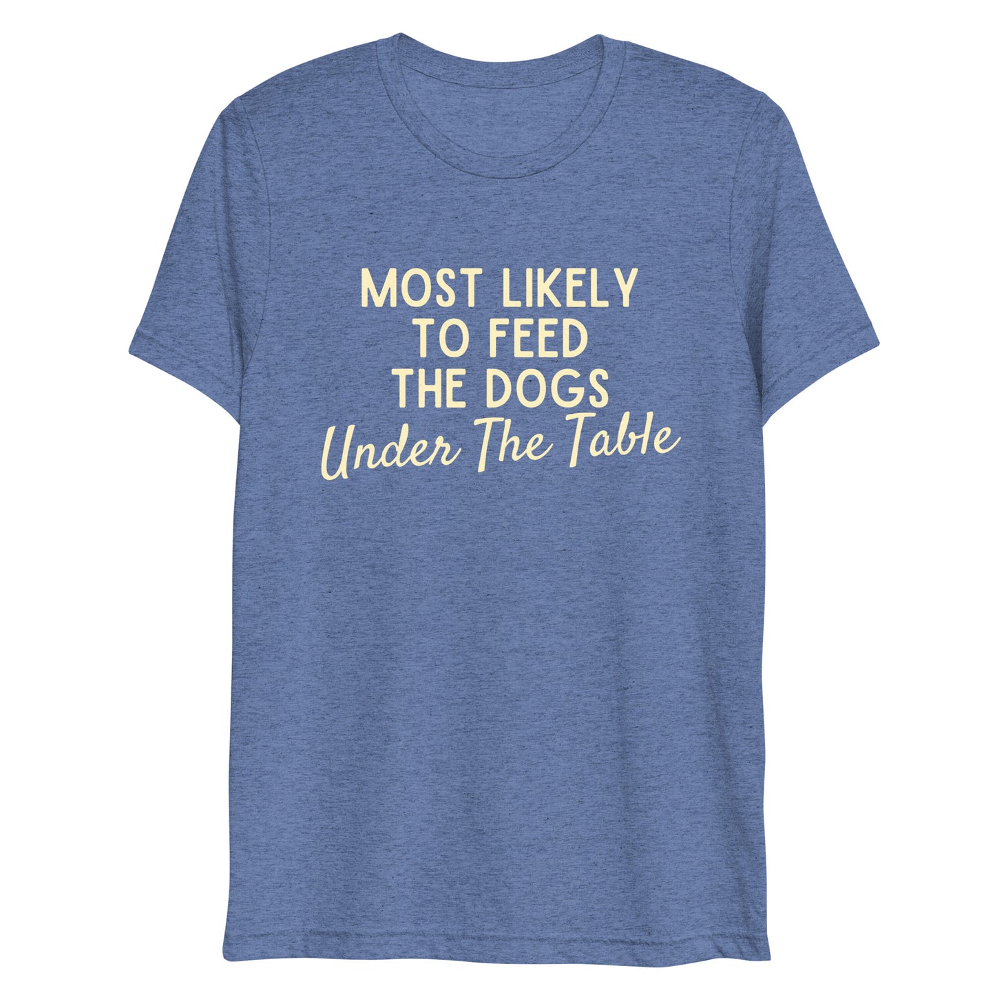 Most Likely Short sleeve t-shirt