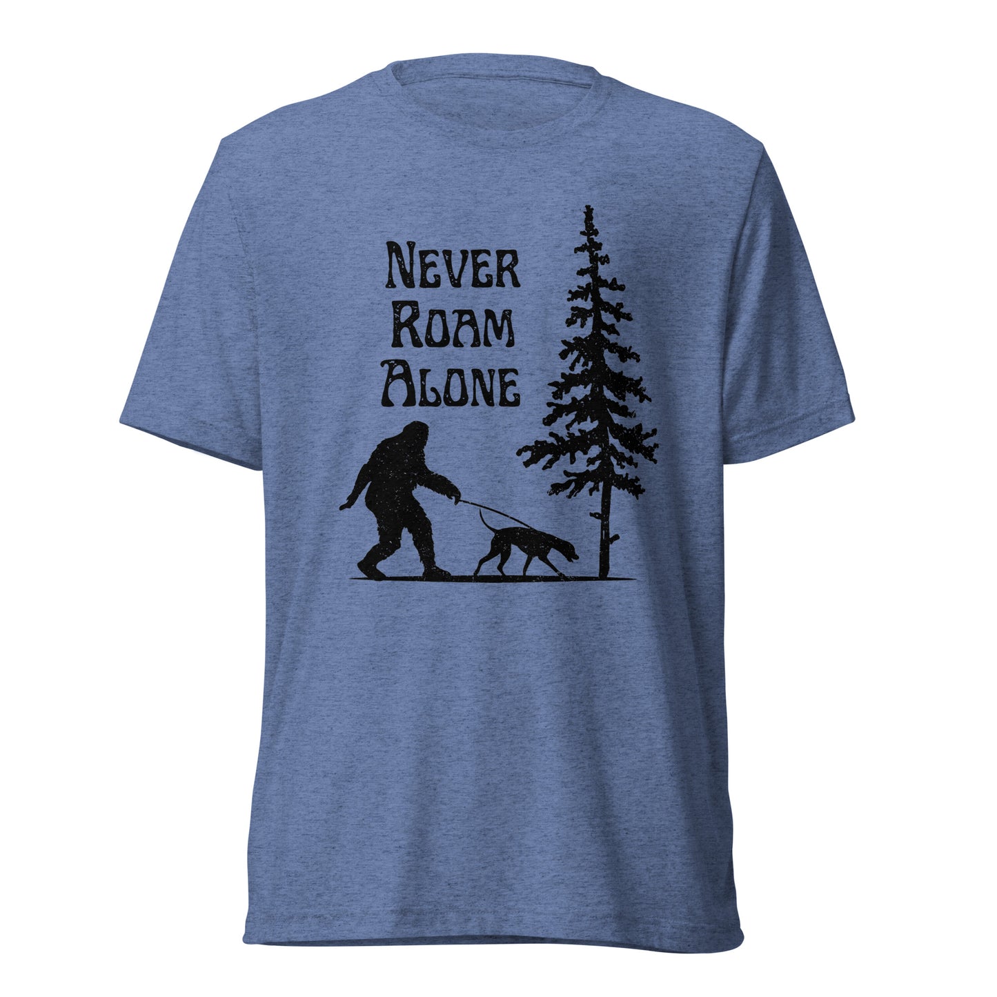 Never Roam Alone Short sleeve t-shirt
