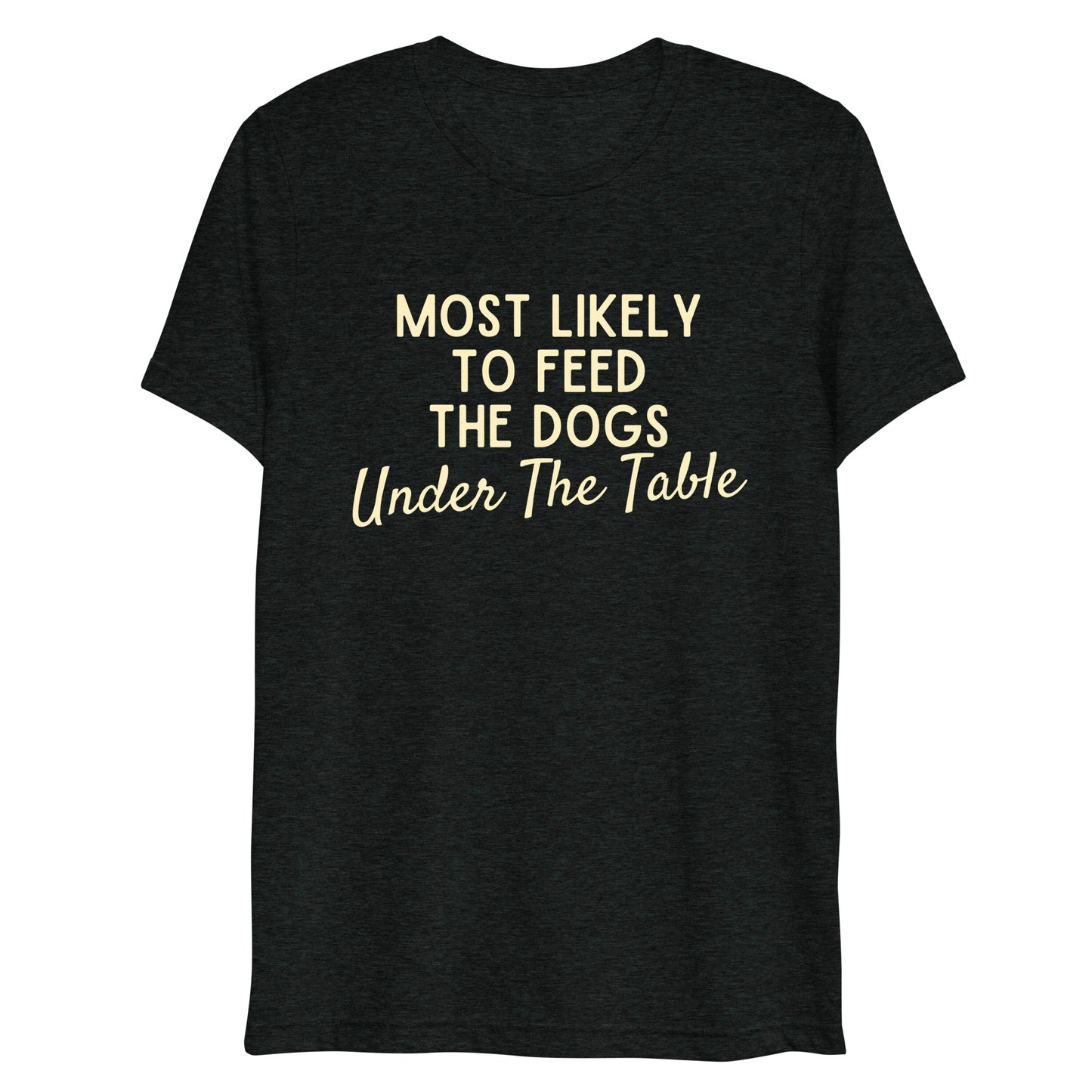 Most Likely Short sleeve t-shirt