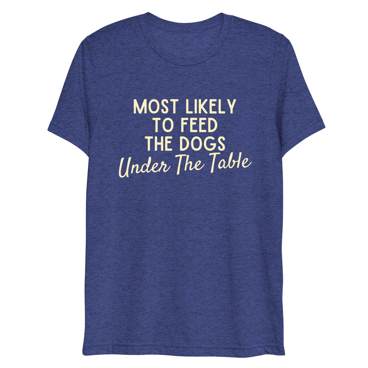 Most Likely Short sleeve t-shirt