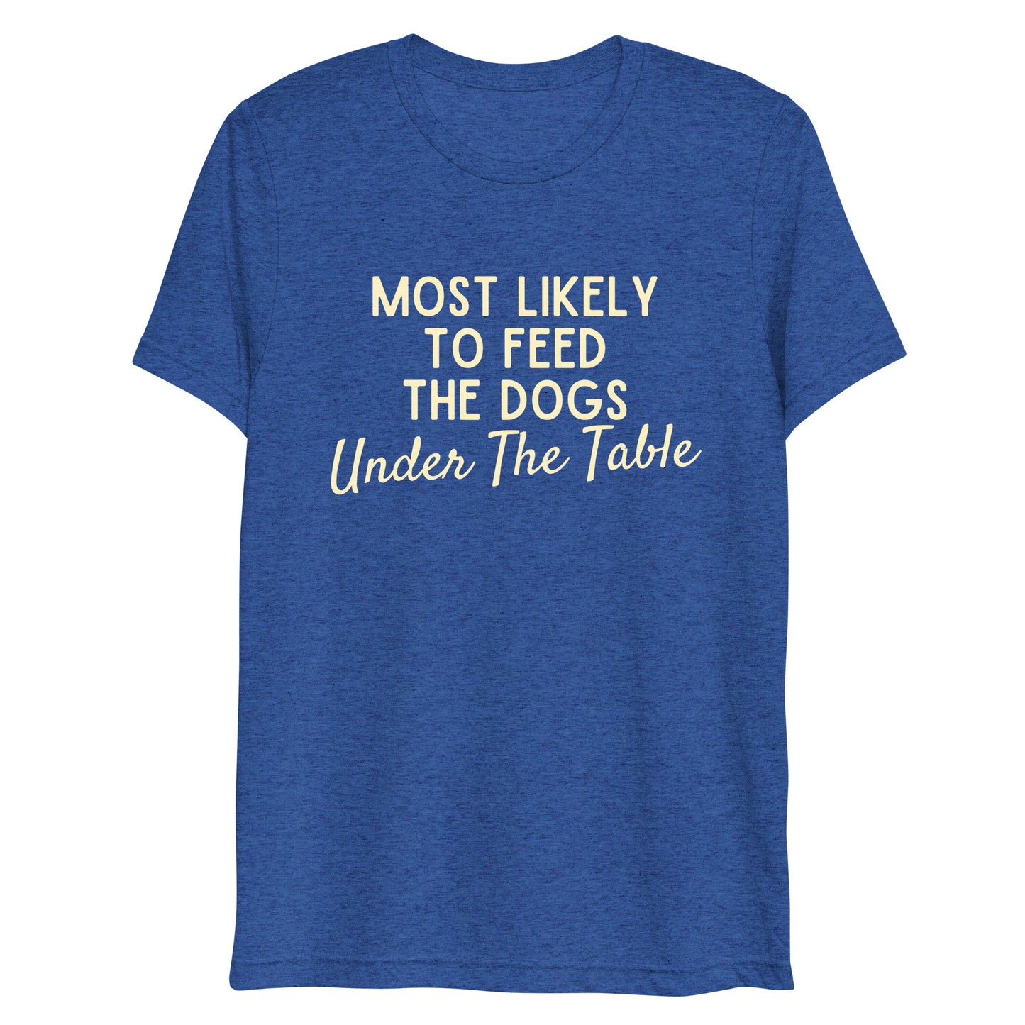 Most Likely Short sleeve t-shirt