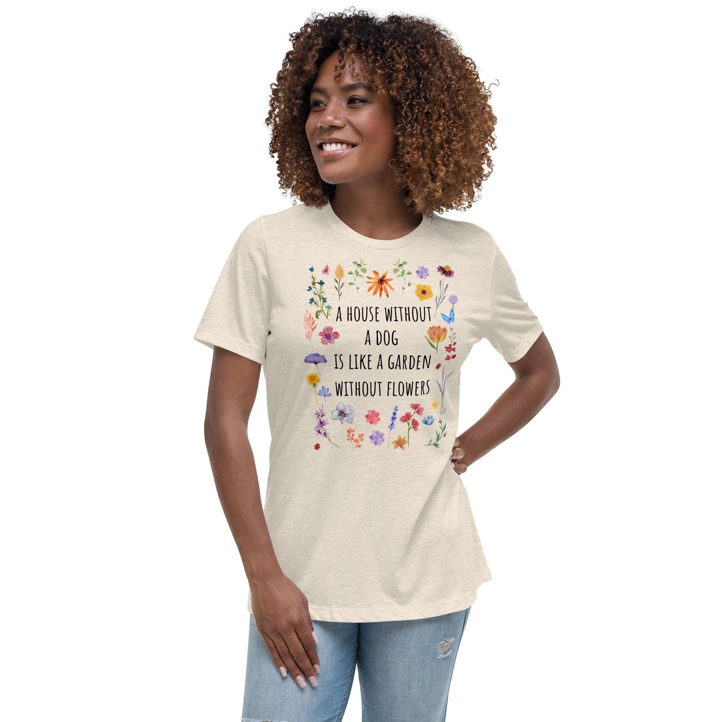 A house without a dog Women's Relaxed T-Shirt