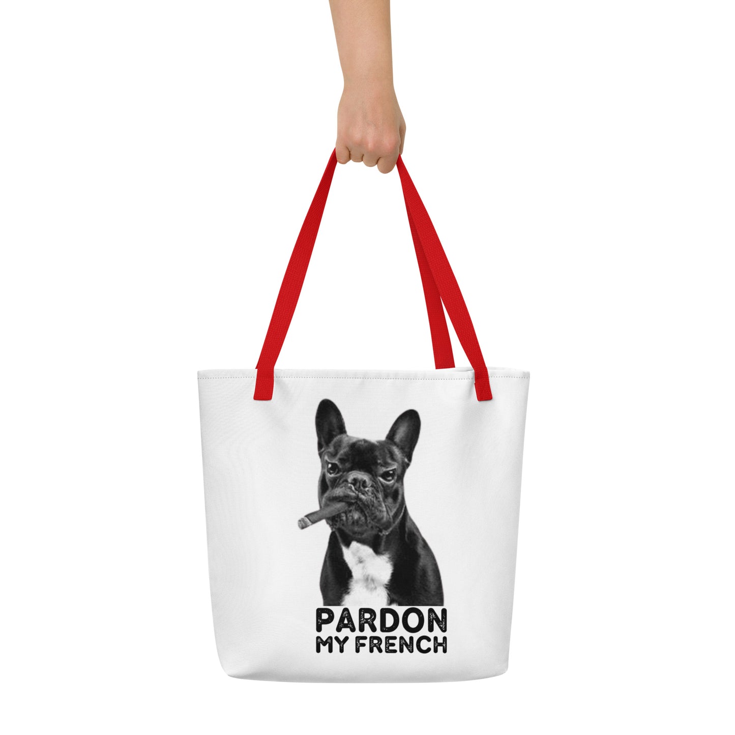 Pardon My French Large Tote Bag