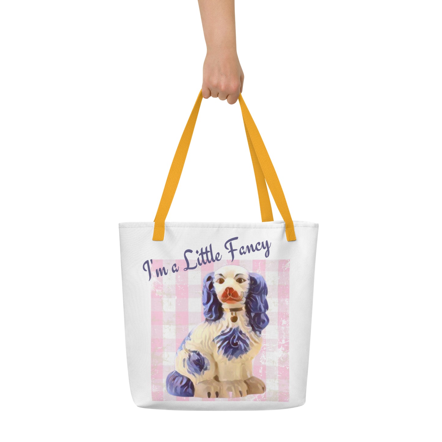 I'm A Little Fancy Large Tote Bag