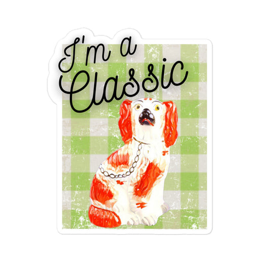 I'm A Classic stickers