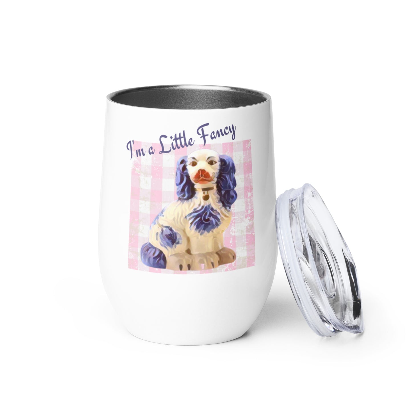 I'm A Little Fancy Wine tumbler