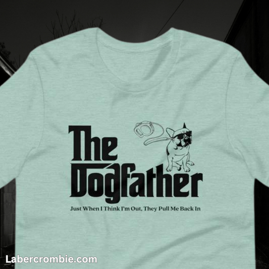 The Dogfather Unisex t-shirt