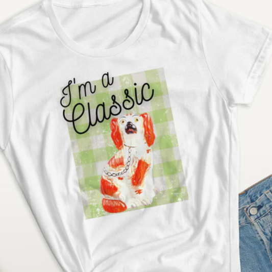 Staffordshire I'm a Classic Women's t-shirt