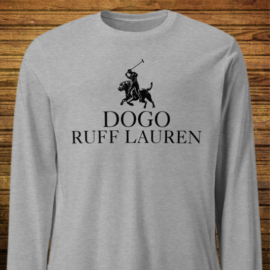 DOGO RUFF LAUREN Unisex Long Sleeve Tee