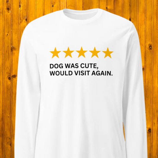 Cute Dog Review Unisex Long Sleeve Tee