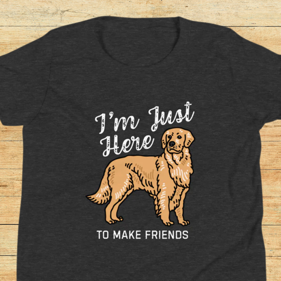 I'm Just Here to Make Friends Youth Short Sleeve T-Shirt