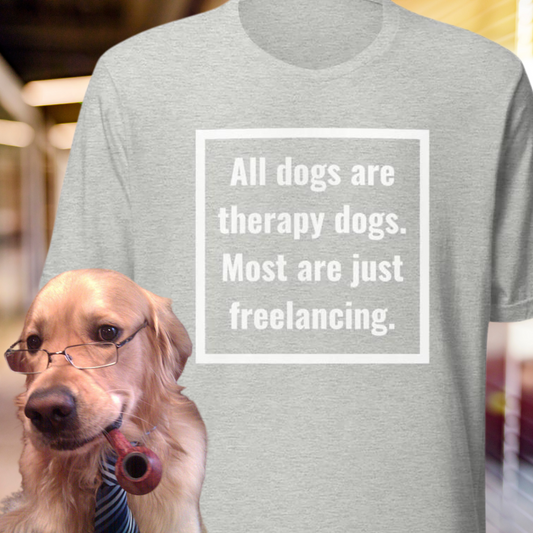 Therapy Dogs Unisex t-shirt