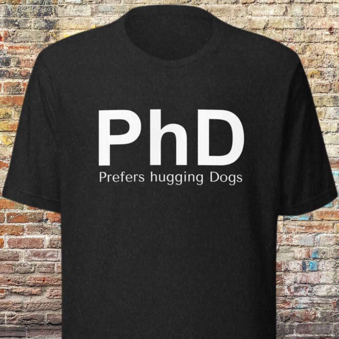 PhD Unisex t-shirt