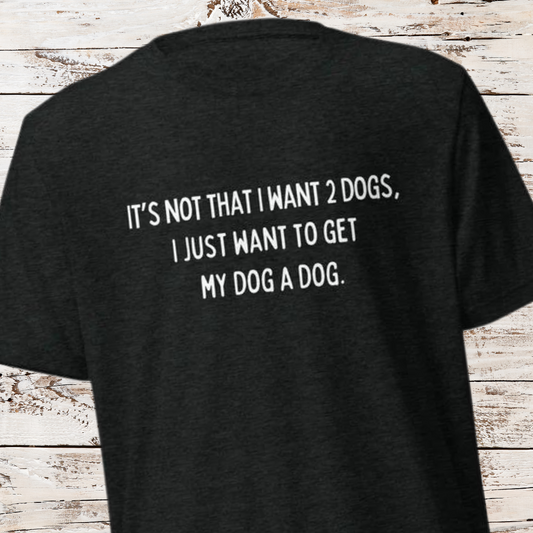 More Dogs Short sleeve t-shirt