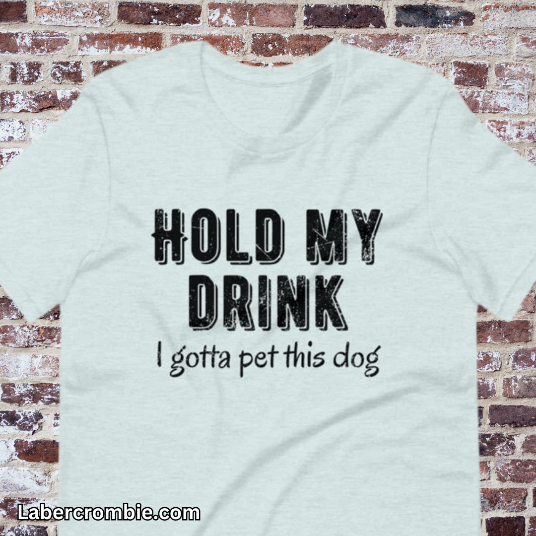 Hold my drink Unisex t-shirt