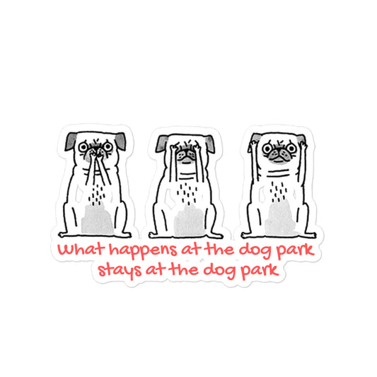 What happens at the dog park stickers