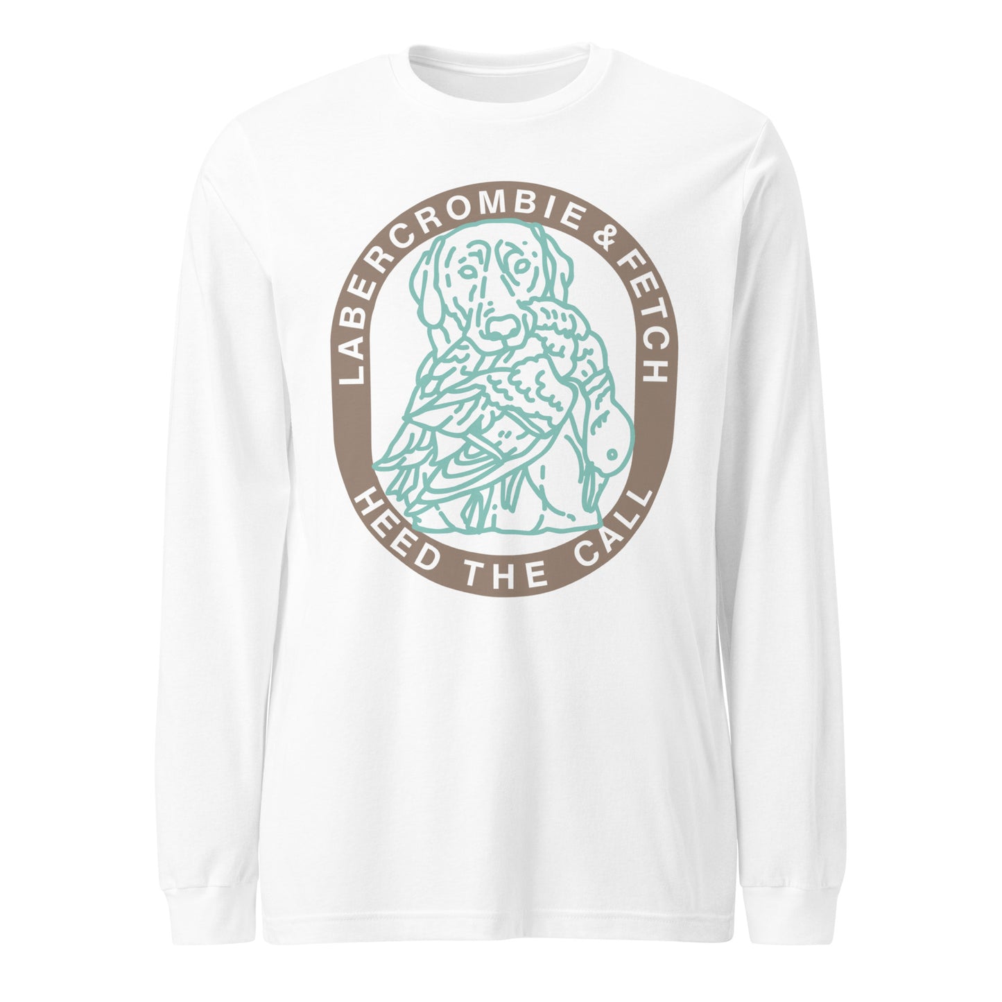 Always Heed The Call Unisex Long Sleeve Tee