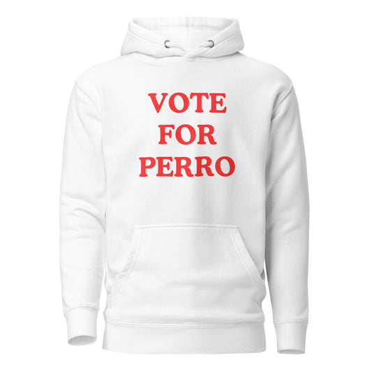 Vote For Perro Unisex Hoodie