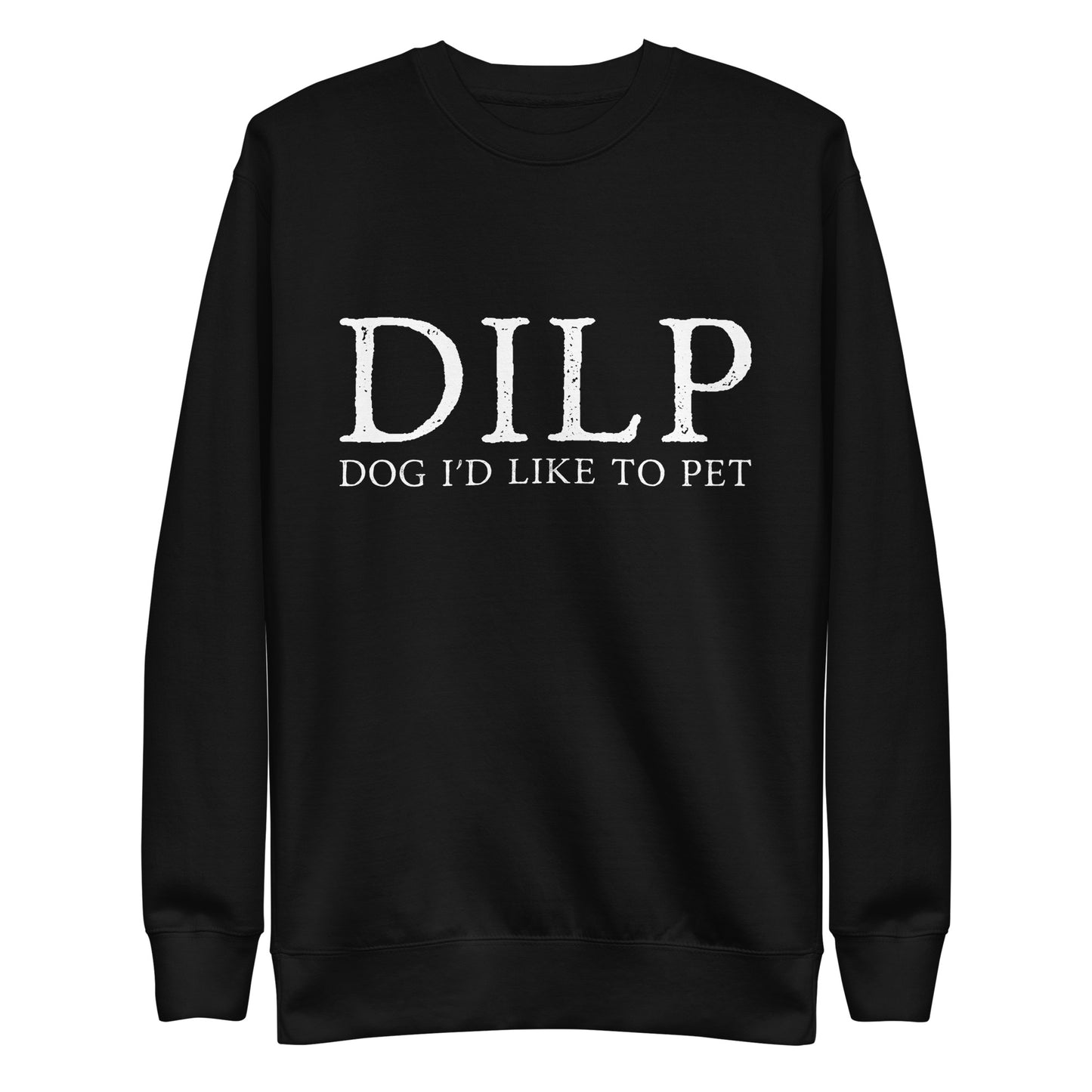 DILP Unisex Premium Sweatshirt