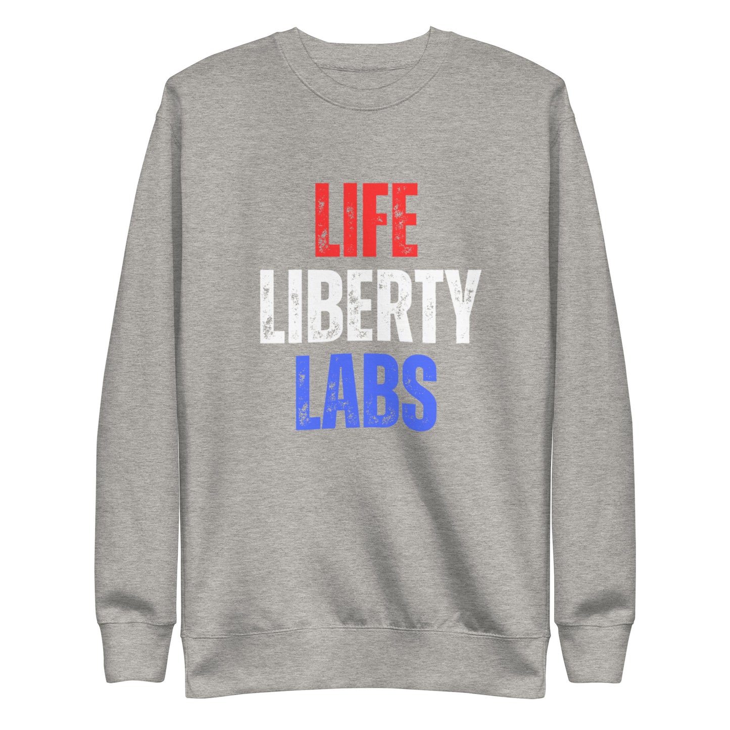 Life Liberty Labs Unisex Premium Sweatshirt