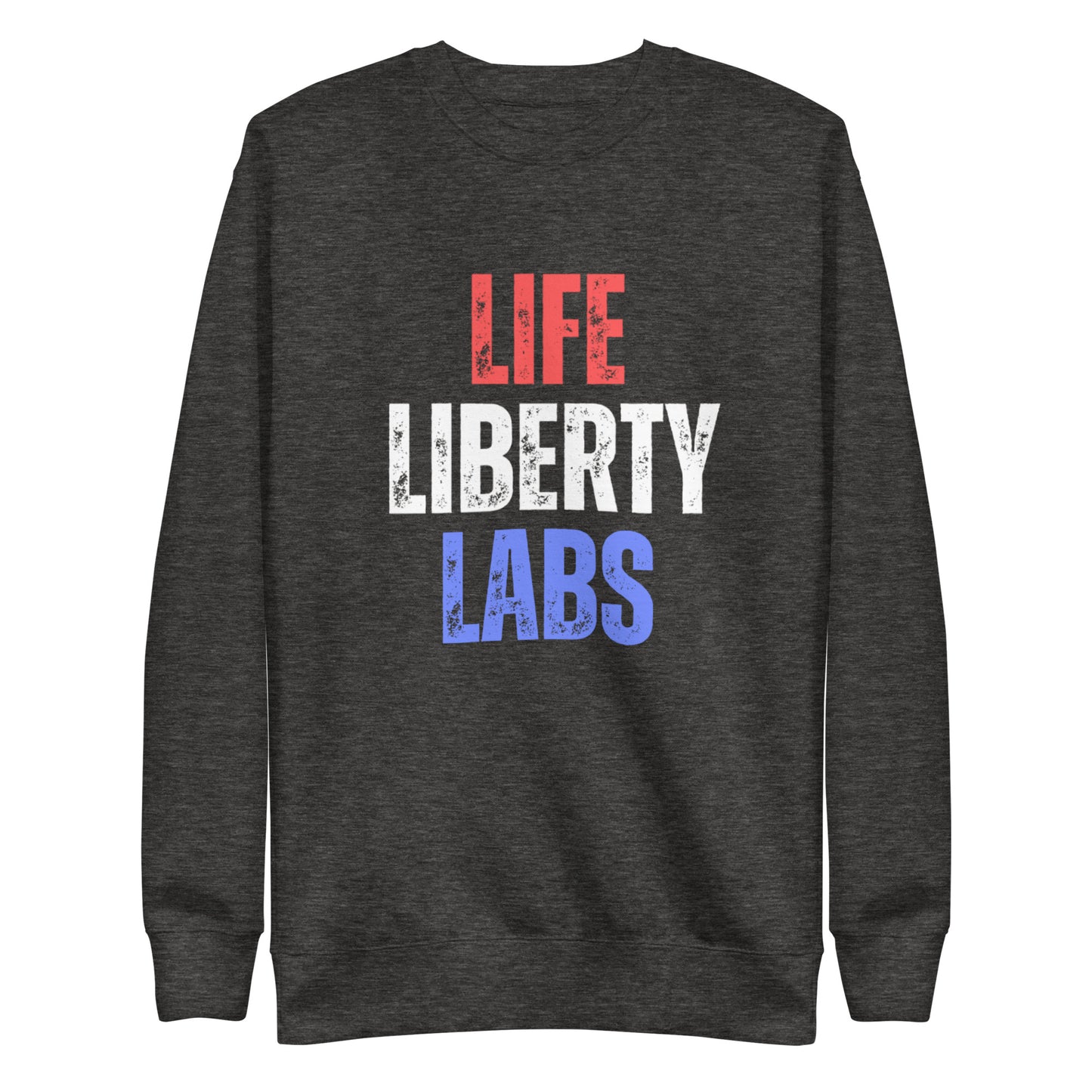 Life Liberty Labs Unisex Premium Sweatshirt