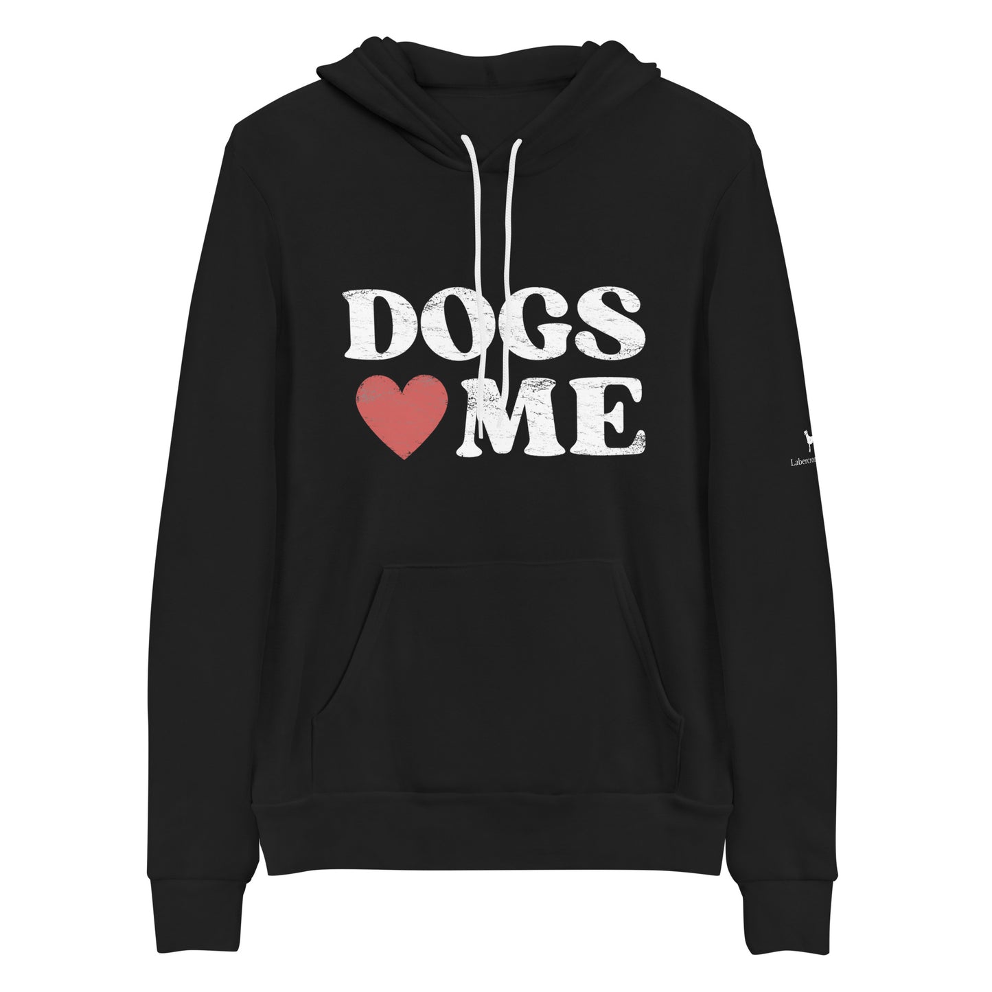 Dogs Love Me Unisex hoodie
