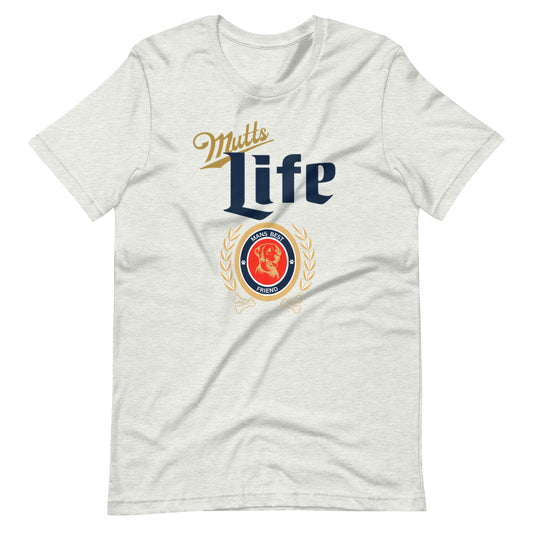 Mutts Life Unisex t-shirt