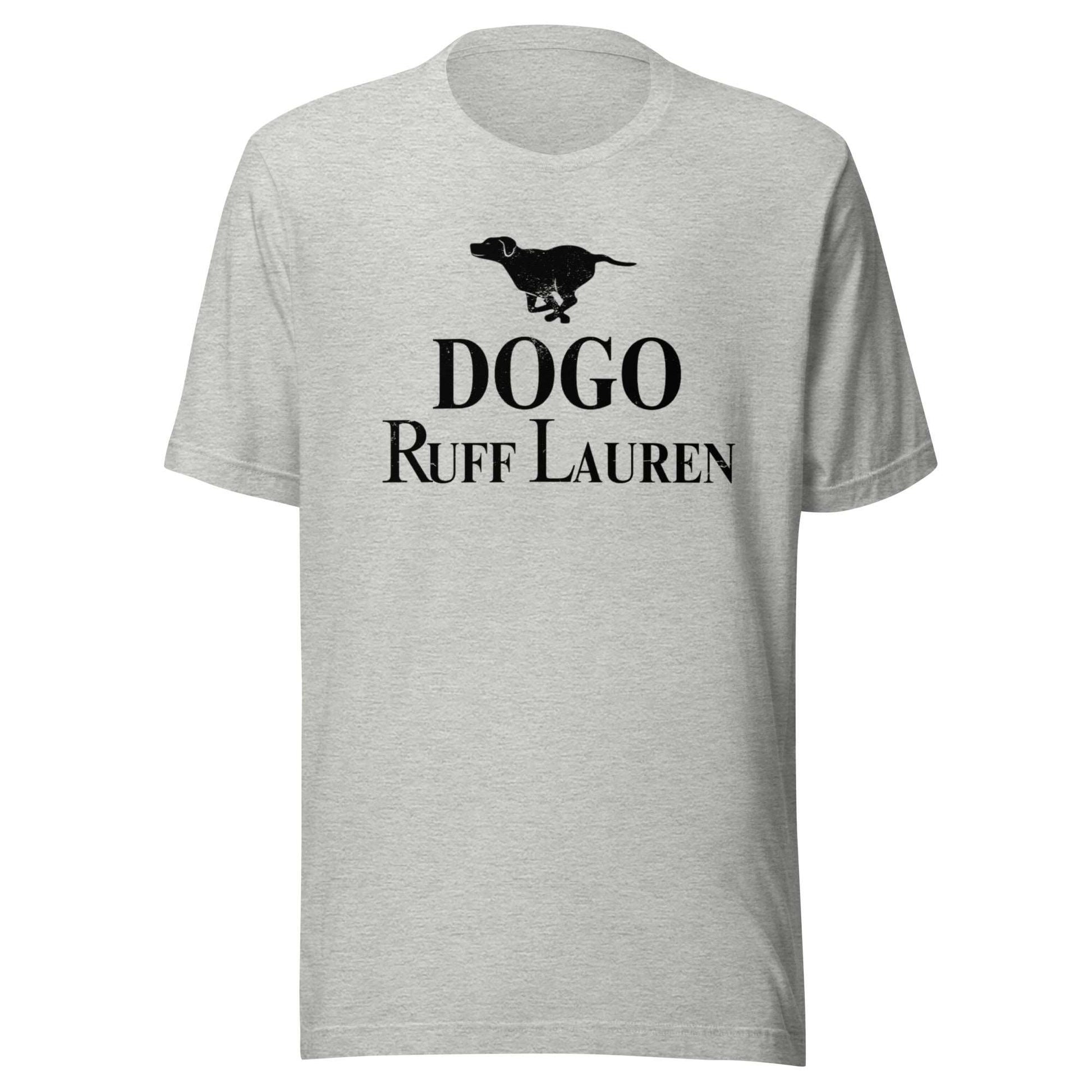 Dogo Ruff Lauren Unisex t-shirt