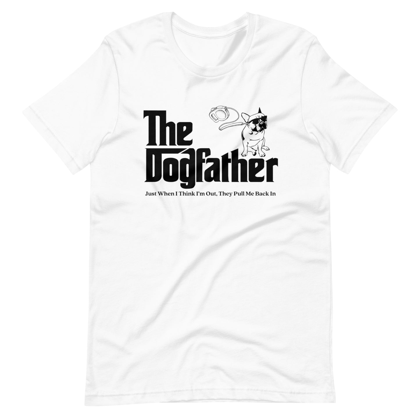 The Dogfather Unisex t-shirt