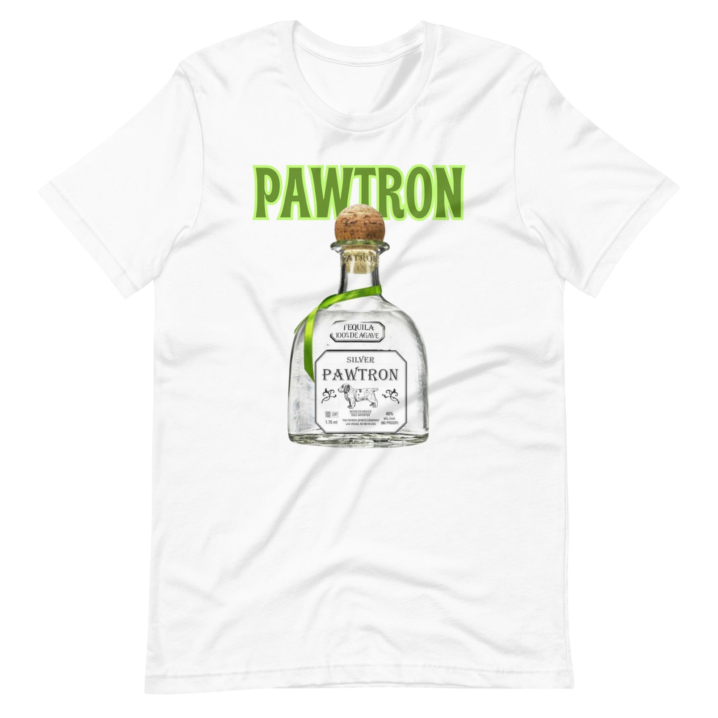 Pawtron Tequila Unisex t-shirt