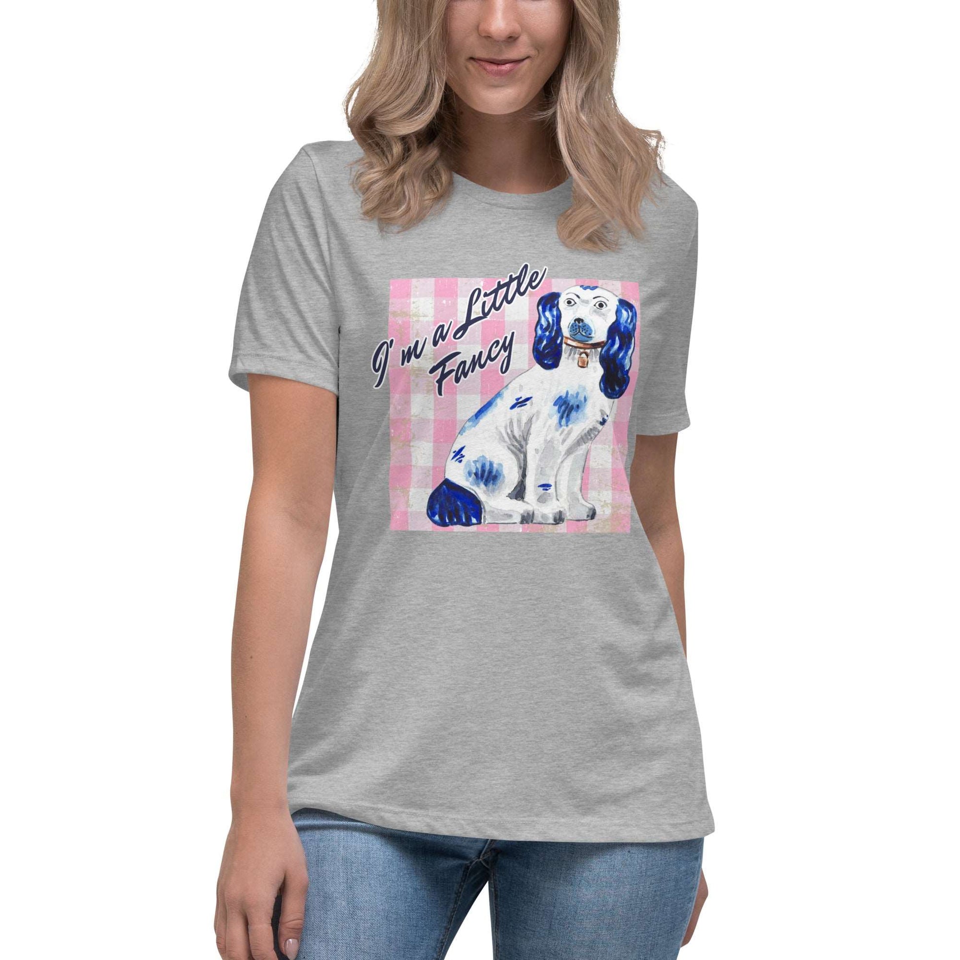 I'm a Little Fancy Women's Relaxed T-Shirt